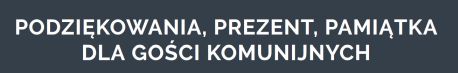 podziękowania dla gości komunia